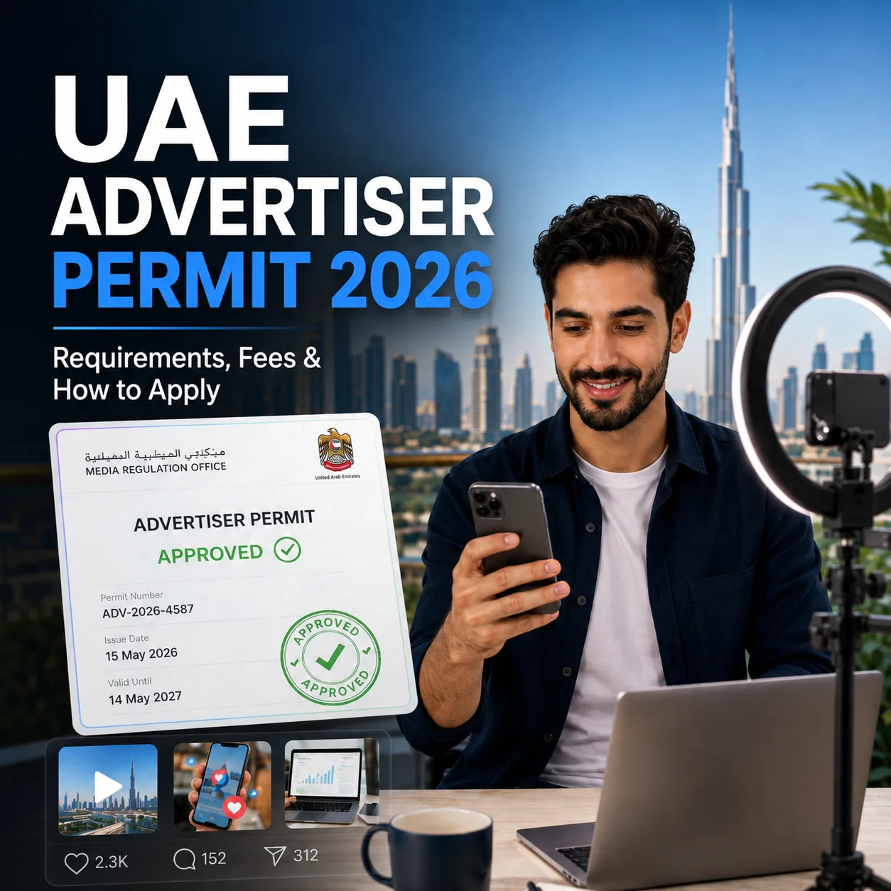 UAE Advertiser Permit 2026: Requirements, Fees and How to Apply